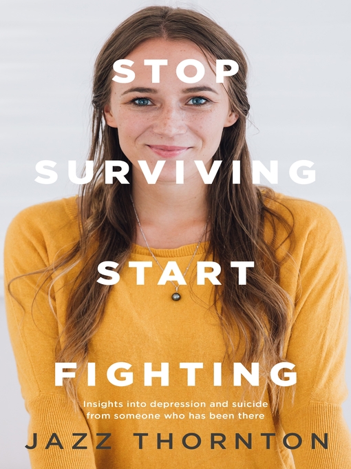 Title details for Stop Surviving Start Fighting by Jazz Thornton - Wait list